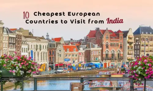 10 Cheapest European Countries to Visit from India